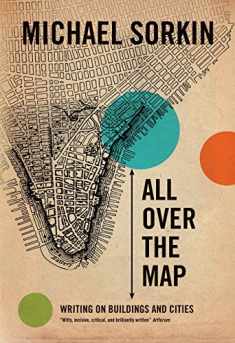 All Over the Map: Writing on Buildings and Cities