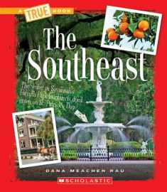 The Southeast (A True Book: The U.S. Regions)