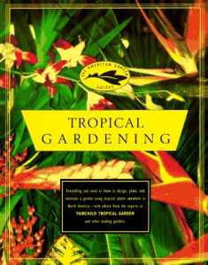 The American Garden Guides: Tropical Gardening