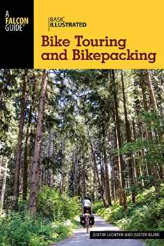 Basic Illustrated Bike Touring and Bikepacking (Basic Illustrated Series)