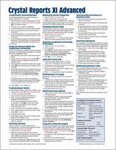 Crystal Reports XI Quick Reference Guide: Advanced (Cheat Sheet of Instructions, Tips & Shortcuts - Laminated Card)