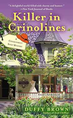 Killer in Crinolines (A Consignment Shop Mystery)