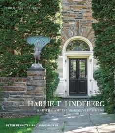 Harrie T. Lindeberg and the American Country House