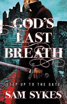 God's Last Breath (Bring Down Heaven, 3)