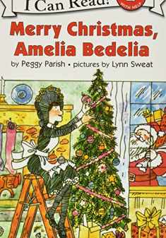 Merry Christmas, Amelia Bedelia: A Christmas Holiday Book for Kids (I Can Read Level 2)