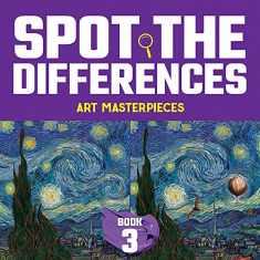 Spot the Differences: Art Masterpieces, Book 3 (Dover Kids Activity Books)