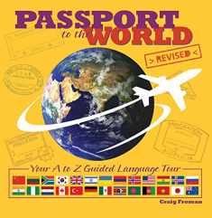 Passport to the World: Your A to Z Guided Language Tour
