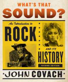 What's That Sound?: An Introduction to Rock and Its History