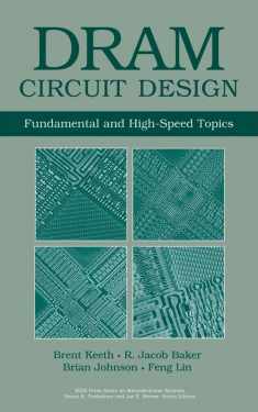 DRAM Circuit Design: Fundamental and High-Speed Topics