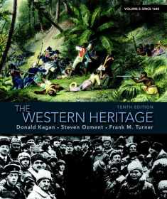 The Western Heritage: Volume 2 (10th Edition)