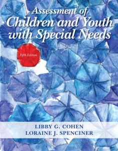 Assessment of Children and Youth with Special Needs, Pearson eText with Loose-Leaf Version -- Access Card Package