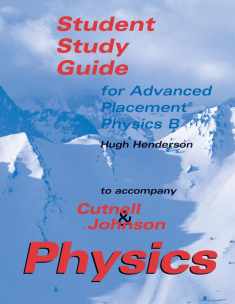 Physics: AP Student Study Guide