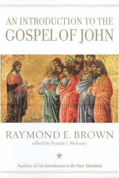 An Introduction to the Gospel of John (The Anchor Yale Bible Reference Library)