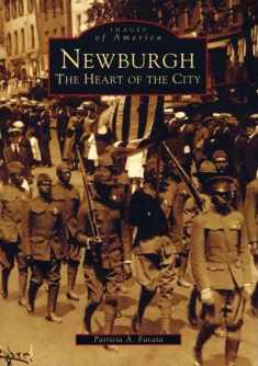 Newburgh: The Heart of the City (NY) (Images of America)