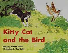 Kitty Cat and the Bird: Individual Student Edition Red (Levels 3-5) (Rigby PM Stars)