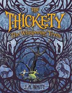 The Whispering Trees (The Thickety, 2)