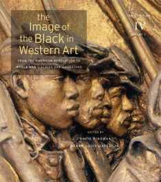 Slaves and Liberators: New Edition (Part 1) (The Image of the Black in Western Art, Volume IV)