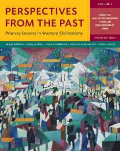 Perspectives from the Past: Primary Sources in Western Civilizations (Volume 2)