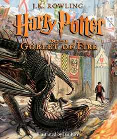 Harry Potter and the Goblet of Fire: The Illustrated Edition (Harry Potter, Book 4) (4)