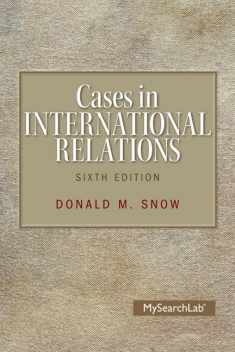 Cases in International Relations (6th Edition)