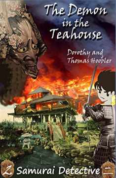 The Demon in the Teahouse (Samurai Detective)