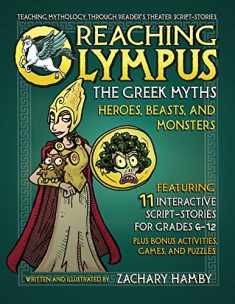 Reaching Olympus: The Greek Myths, Heroes, Beasts, and Monsters