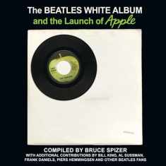 The Beatles White Album and the Launch of Apple