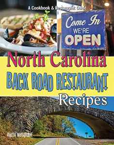 North Carolina Back Road Restaurant Recipes Cookbook
