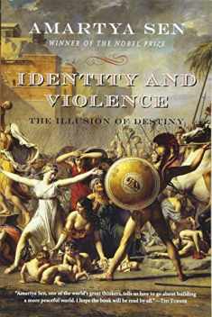 Identity and Violence: The Illusion of Destiny (Issues of Our Time)