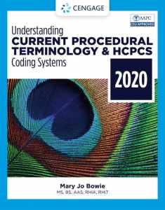 Understanding Current Procedural Terminology and HCPCS Coding Systems - 2020 (MindTap Course List)