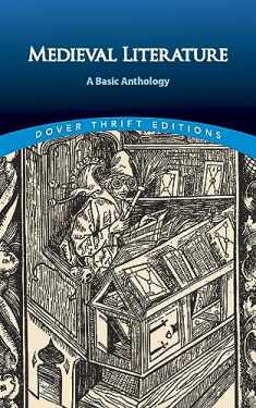 Medieval Literature: A Basic Anthology (Dover Thrift Editions: Literary Collections)