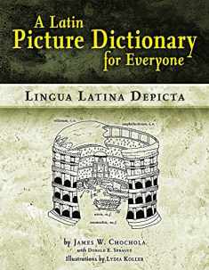A Latin Picture Dictionary for Everyone
