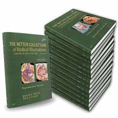 The Netter Collection of Medical Illustrations Complete Package (Netter Green Book Collection)