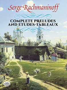 Complete Preludes and Etudes-Tableaux (Dover Classical Piano Music)