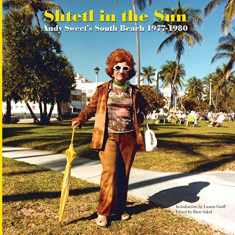 Shtetl in the Sun: Andy Sweet's South Beach 1977–1980