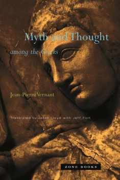 Myth and Thought among the Greeks (Mit Press)