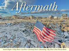 Aftermath - Images Of Superstorm Sandy At The Jersey Shore - Volume I - Ocean County