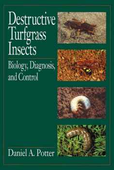Destructive Turfgrass Insects: Biology, Diagnosis, and Control