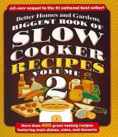 Biggest Book of Slow Cooker Recipes, Vol. 2 (Better Homes and Gardens Cooking)
