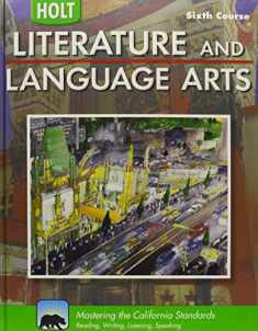 Holt Literature and Language Arts: Student Edition Grade 12 2009