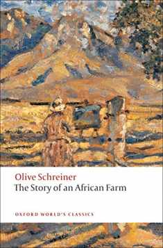 The Story of an African Farm (Oxford World's Classics)