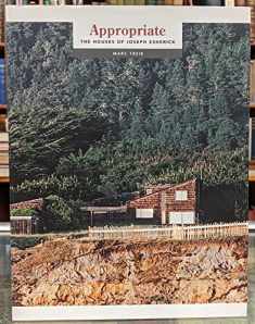 Appropriate: The Houses Of Joseph Esherick (Environmental Design Archives at the University of California, Berkeley Series) (Environmental Design Archives ... University of California, Berkeley Series