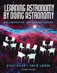 Learning Astronomy by Doing Astronomy