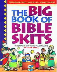 The Big Book of Bible Skits (Big Books)