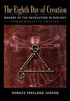 The Eighth Day of Creation: Makers of the Revolution in Biology, Commemorative Edition