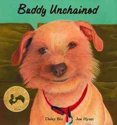 Buddy Unchained (Sit! Stay! Read!)