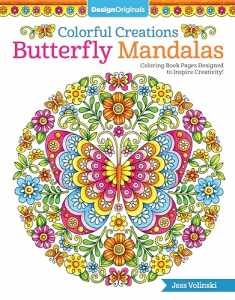 Colorful Creations Butterfly Mandalas: Coloring Book Pages Designed to Inspire Creativity! (Design Originals) 32 Gorgeous Designs & Tips from Jess Volinski, Artist of the Notebook Doodles Series