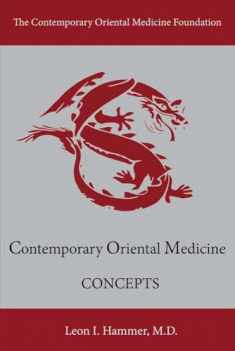 Concepts: Contemporary Oriental Medicine (1)