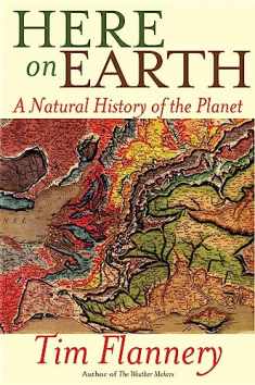 Here on Earth: A Natural History of the Planet