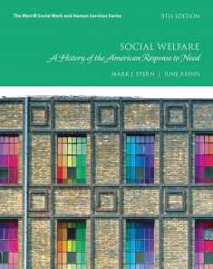 Social Welfare: A History of the American Response to Need (Merrill Social Work and Human Services)